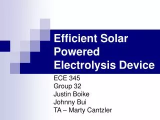 Efficient Solar Powered Electrolysis Device