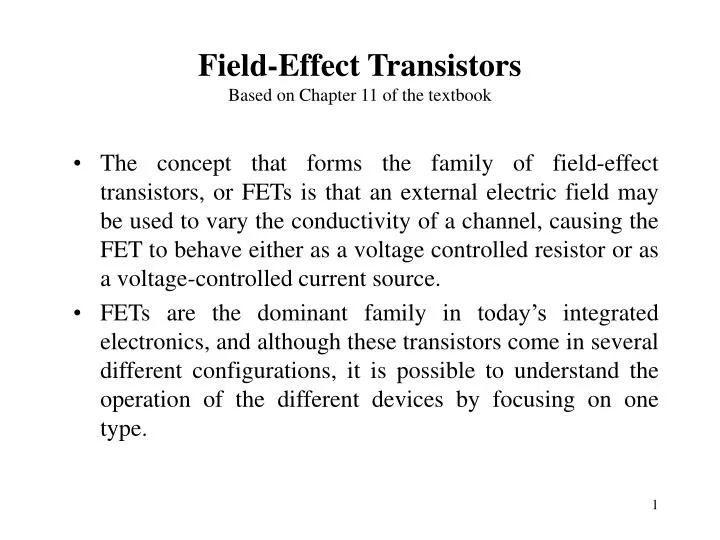 field effect transistors based on chapter 11 of the textbook