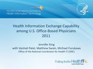 Health Information Exchange Capability among U.S. Office-Based Physicians 2011