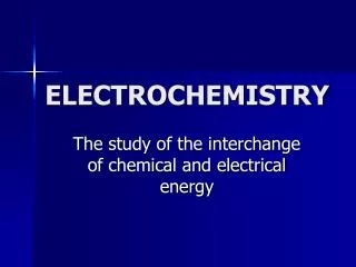 ELECTROCHEMISTRY