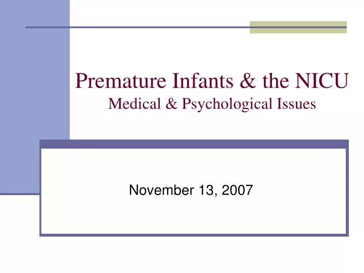 premature infants the nicu medical psychological issues
