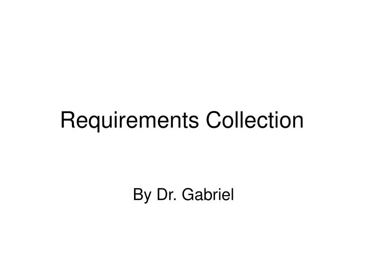 requirements collection