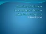Drawing and Image Processing in Python with Myro Graphics - slide 1