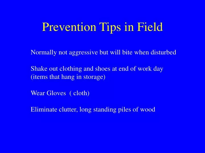 prevention tips in field