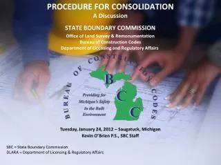 PROCEDURE FOR CONSOLIDATION A Discussion STATE BOUNDARY COMMISSION