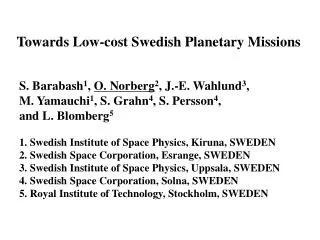 Towards Low-cost Swedish Planetary Missions