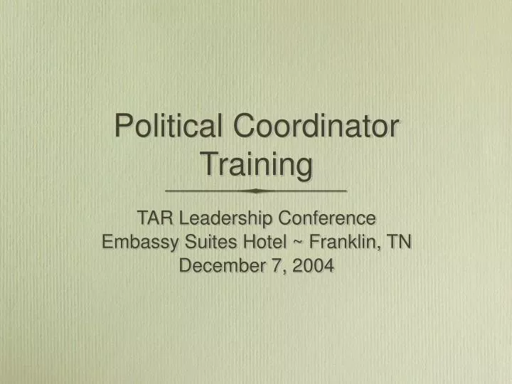political coordinator training