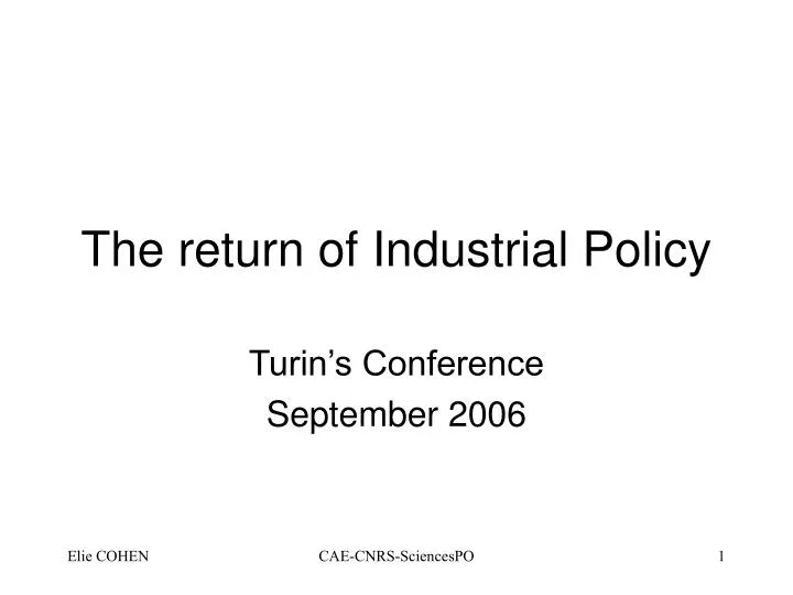 the return of industrial policy
