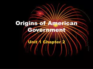 Origins of American Government