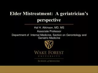 Elder Mistreatment: A geriatrician’s perspective
