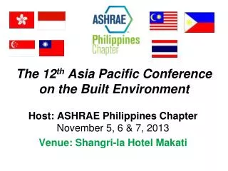 The 12 th Asia Pacific Conference on the Built Environment