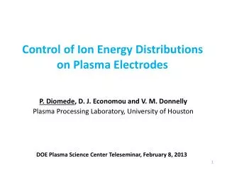 Control of Ion Energy Distributions on Plasma Electrodes