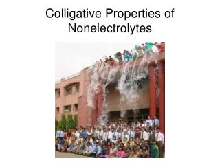 Colligative Properties of Nonelectrolytes