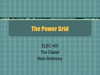 The Power Grid