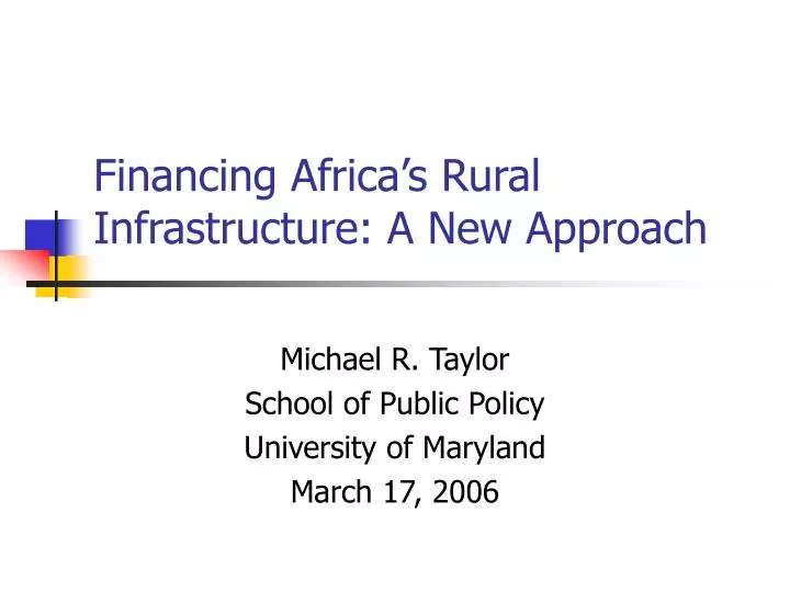 financing africa s rural infrastructure a new approach