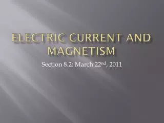 Electric Current and Magnetism