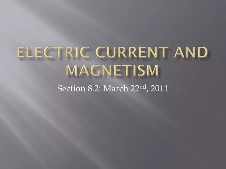 electric current and magnetism