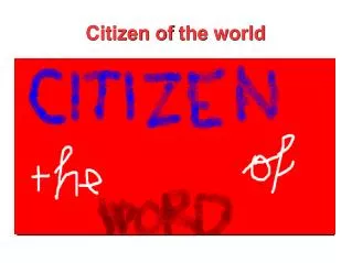 Citizen of the world