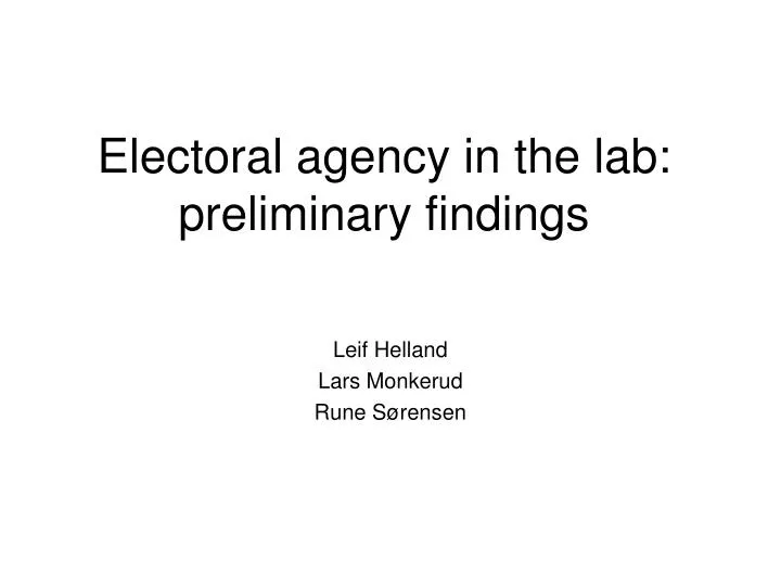 electoral agency in the lab preliminary findings