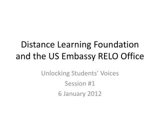 Distance Learning Foundation and the US Embassy RELO Office