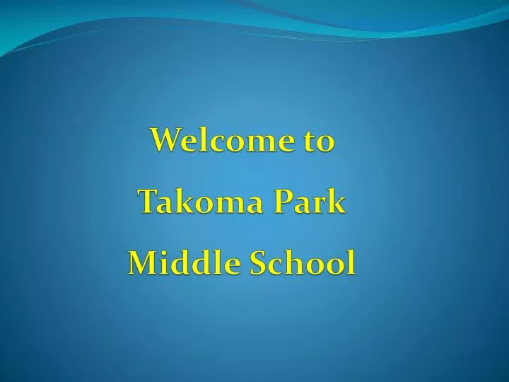 welcome to takoma park middle school