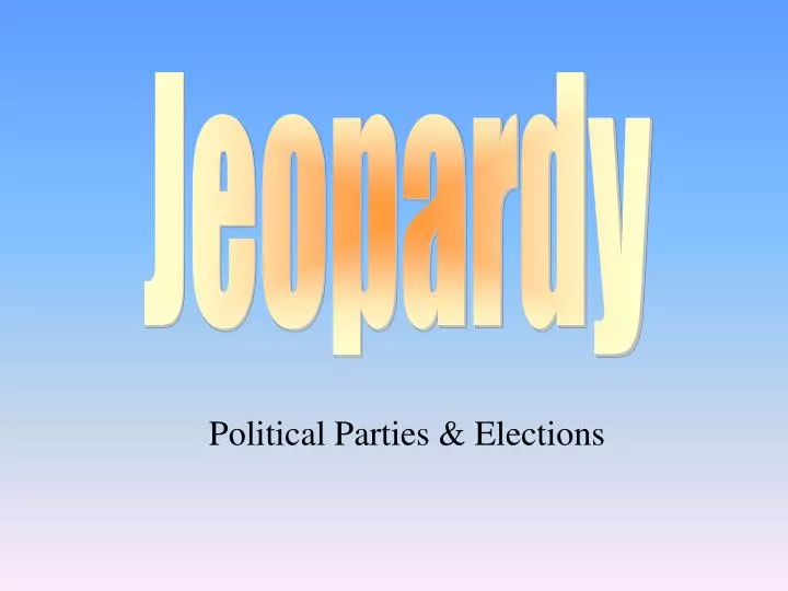 political parties elections
