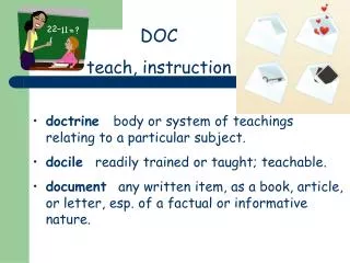 DOC teach, instruction