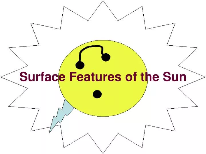 surface features of the sun