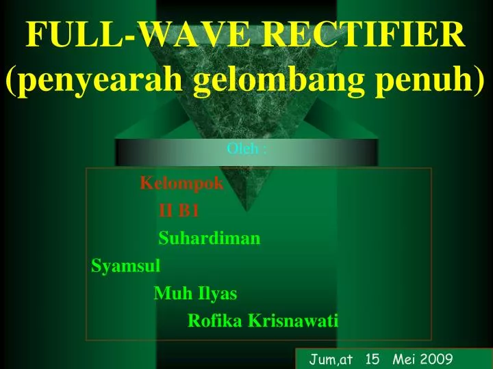 full wave rectifier penyearah gelombang penuh