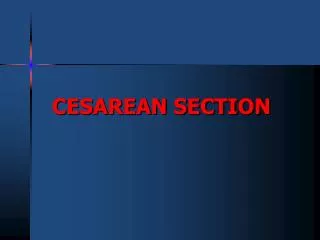 CESAREAN SECTION