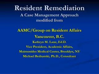 Resident Remediation A Case Management Approach modified from