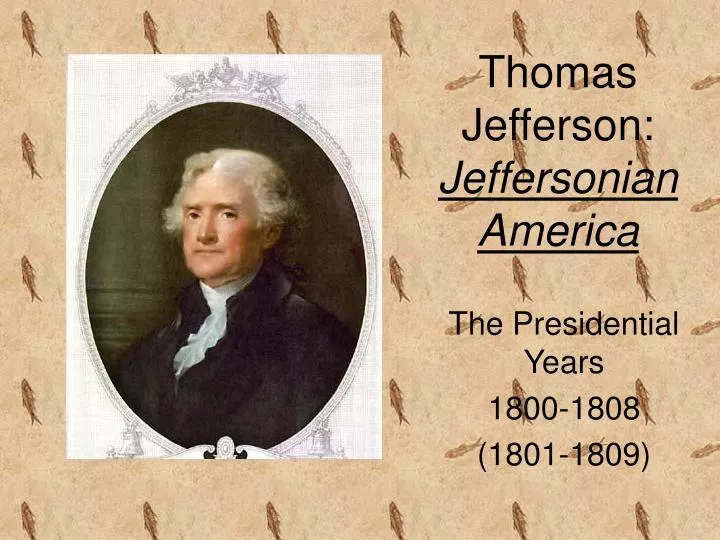 thomas jefferson jeffersonian america