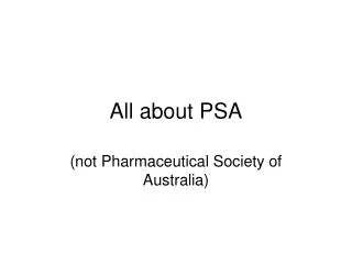 All about PSA