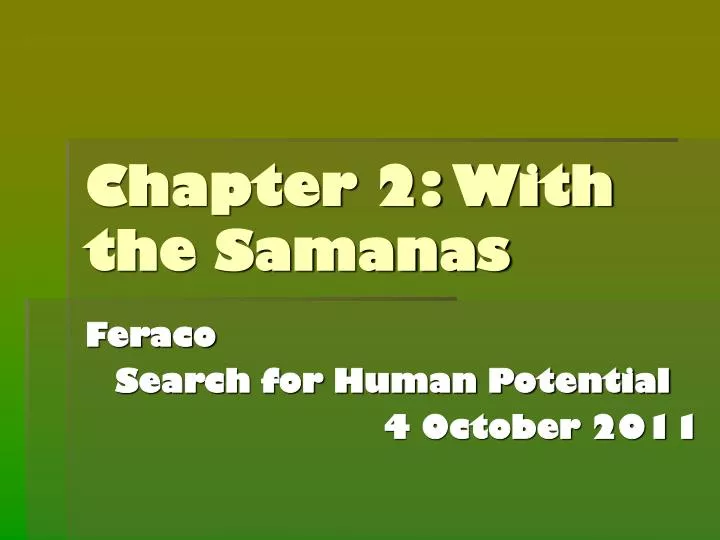 chapter 2 with the samanas