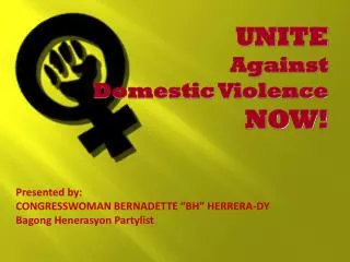 UNITE Against Domestic Violence NOW!