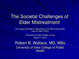 The Societal Challenges of Elder Mistreatment