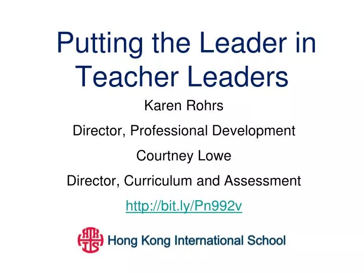 putting the leader in teacher leaders