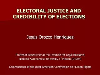 ELECtoral justice and credibility of elections