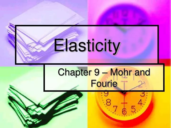 elasticity