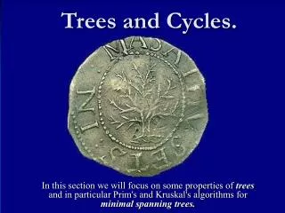 Trees and Cycles.