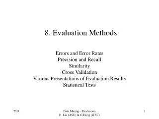 8. Evaluation Methods