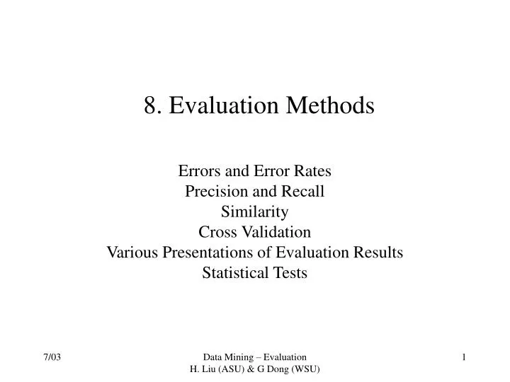 8 evaluation methods