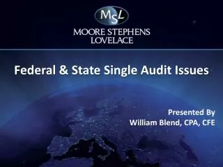 Federal &amp; State Single Audit Issues