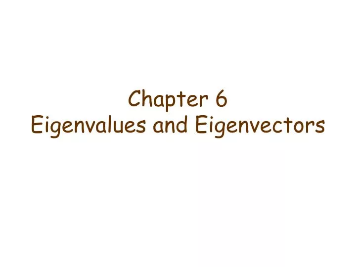 chapter 6 eigenvalues and eigenvectors