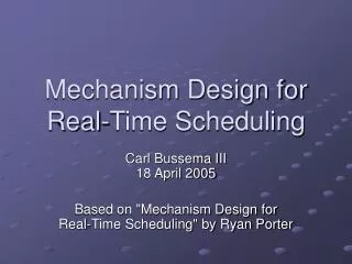 Mechanism Design for Real-Time Scheduling