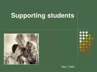 Supporting students