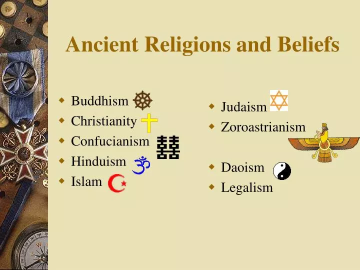 ancient religions and beliefs