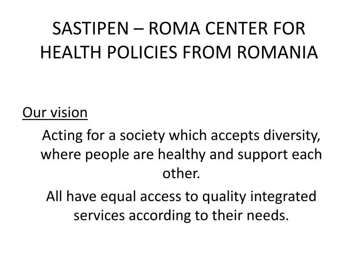 sastipen roma center for health policies from romania