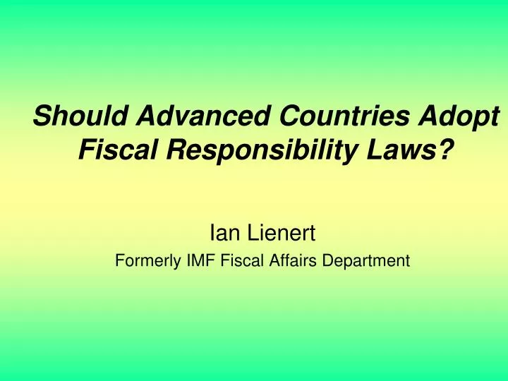 should advanced countries adopt fiscal responsibility laws