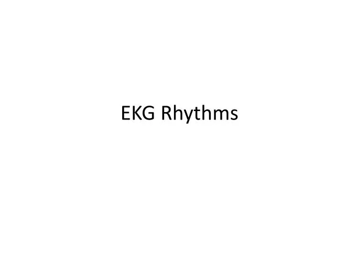 ekg rhythms